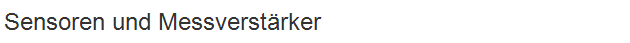 Sensoren und Messverstrker